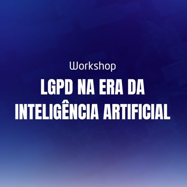 LGPD NA ERA DA INTELIGÊNCIA ARTIFICIAL (1)